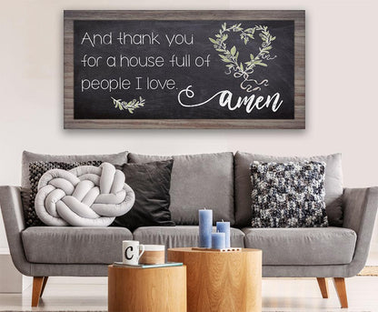 And Thank You For A House - Canvas