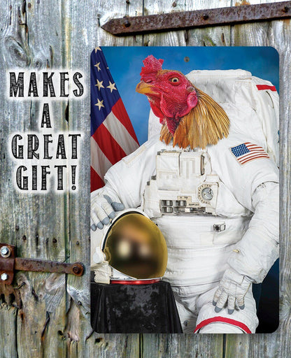 Astronaut Major Cluck Up - Metal Sign