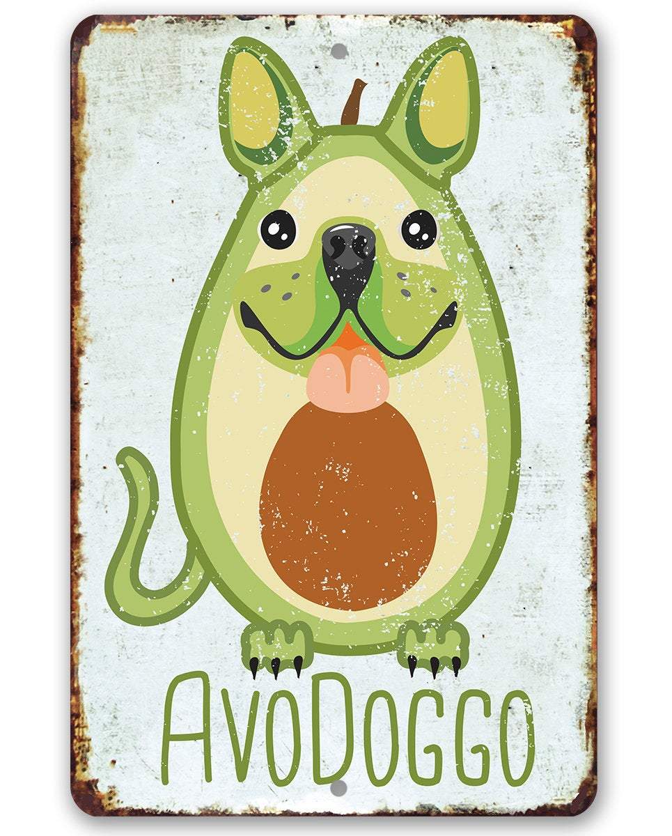 Avodoggo Cute - Metal Sign