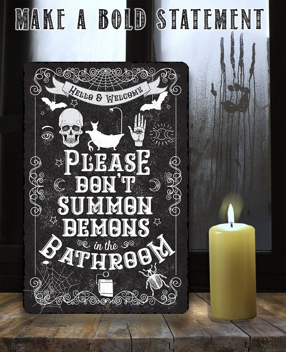 Please Don't Summon Demons - Metal Sign
