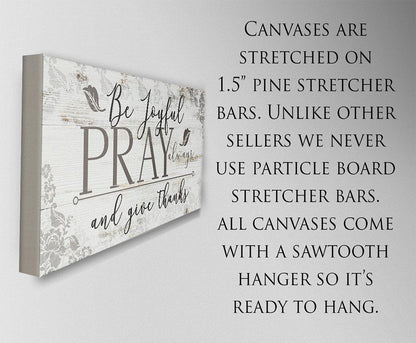 Be Joyful Pray Always - Canvas