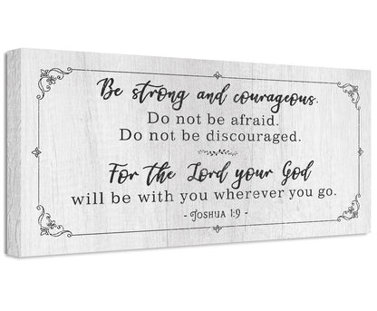 Be Strong And Courageous - Canvas