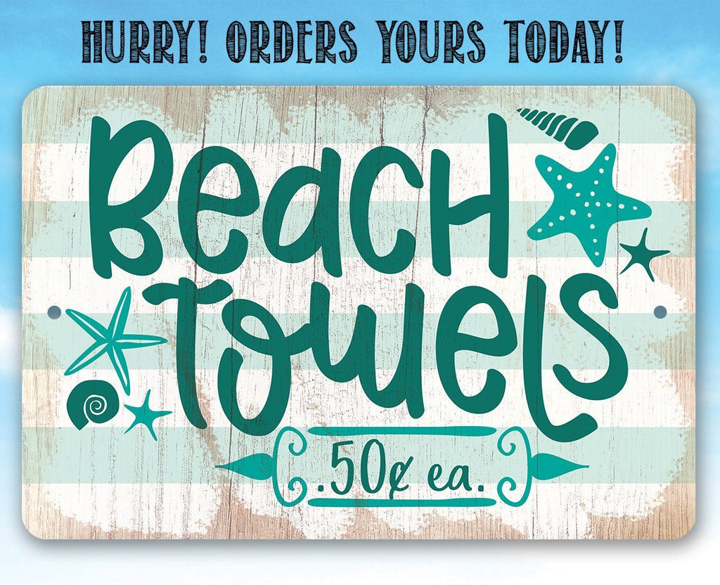 Beach Towels - Metal Sign