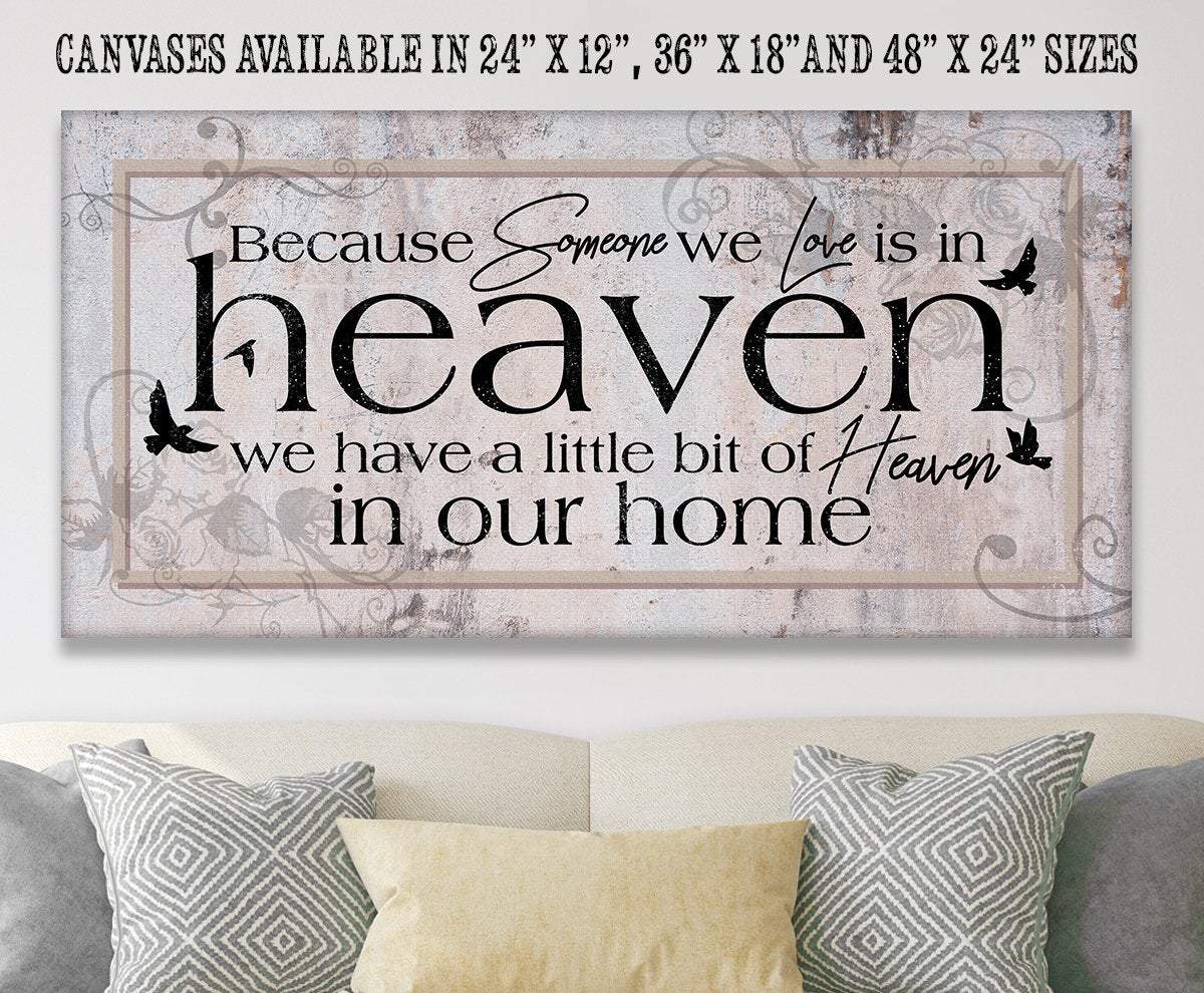 Because Someone We Love - Canvas