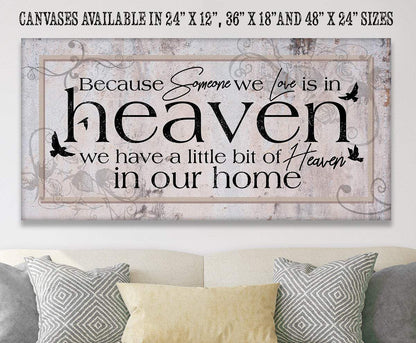 Because Someone We Love - Canvas