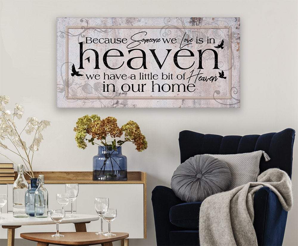 Because Someone We Love - Canvas