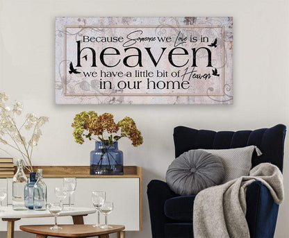 Because Someone We Love - Canvas