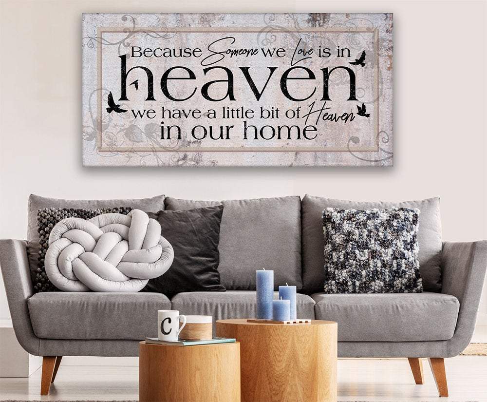 Because Someone We Love - Canvas