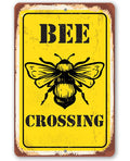 Bee Crossing - Metal Sign