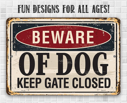Beware of Dog Keep Gate Closed - Metal Sign