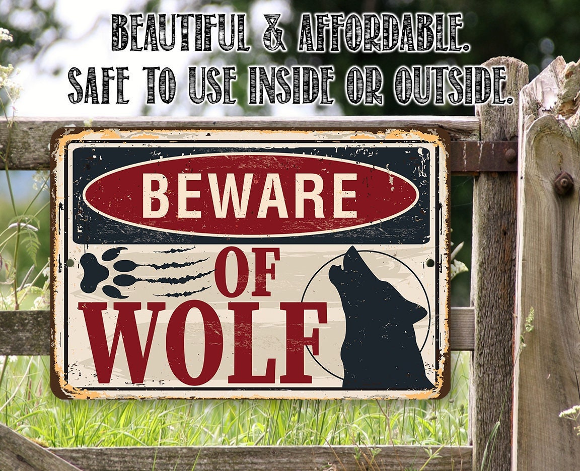Beware of Wolf - Metal Sign