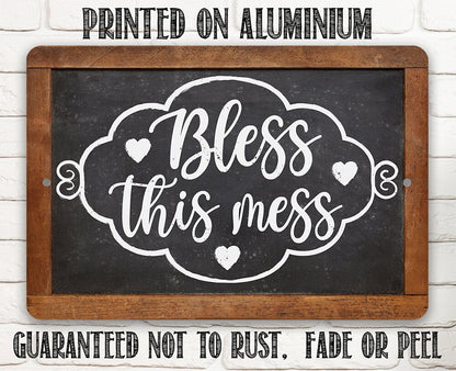 Bless This Mess - Metal Sign