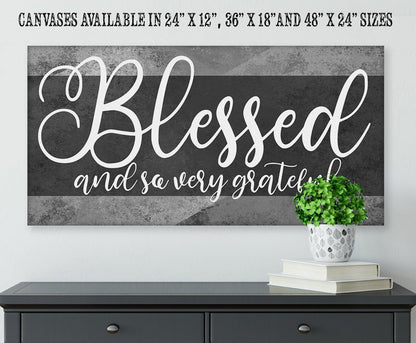 Blessed and Grateful - Canvas