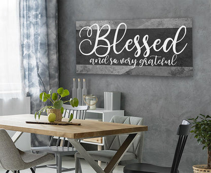 Blessed and Grateful - Canvas