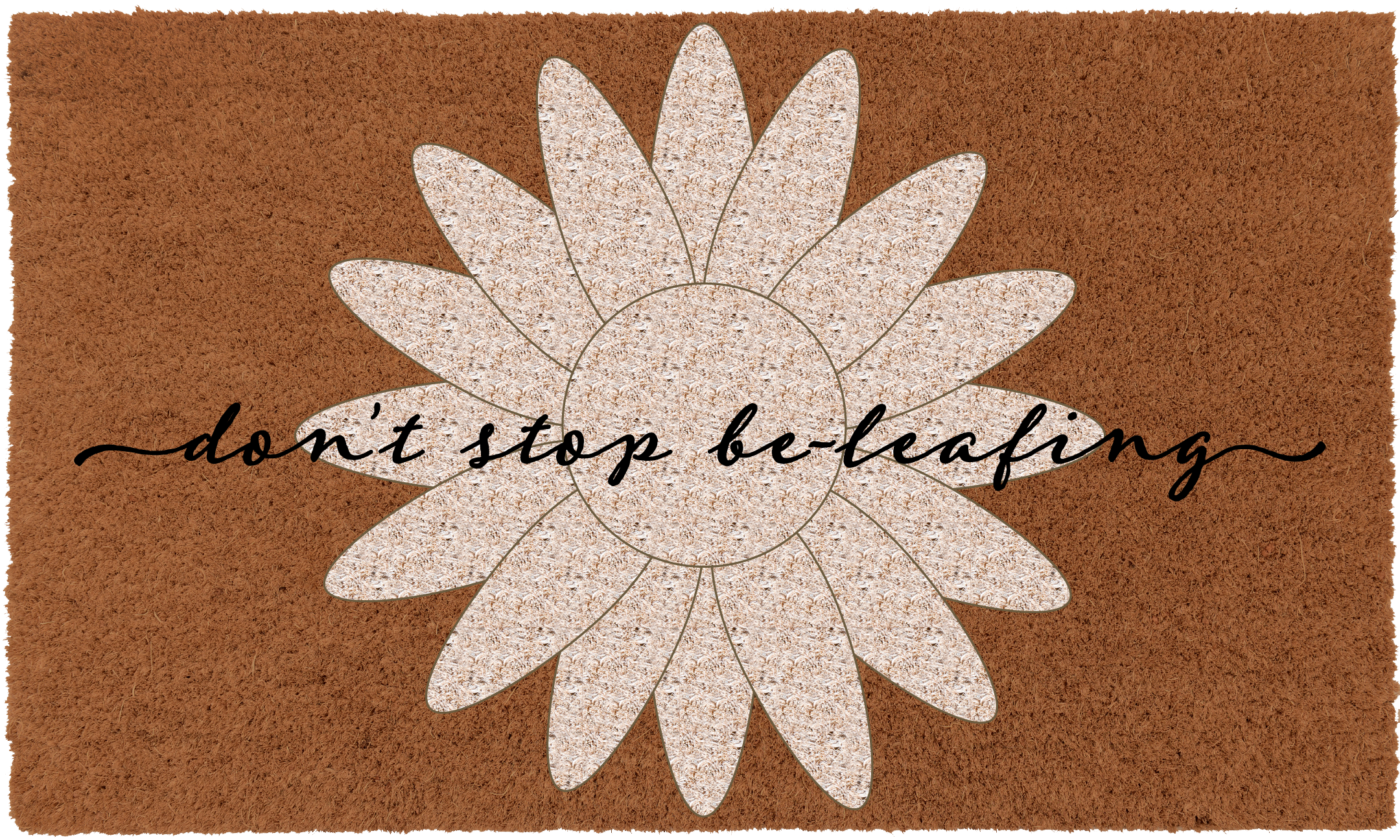 Don't stop be-leafing