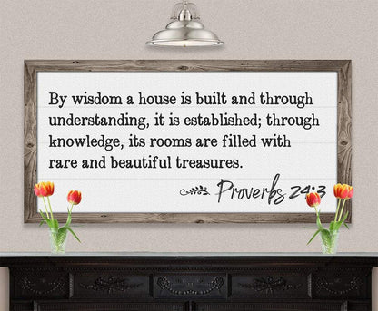 By Wisdom Proverbs 24 - Canvas