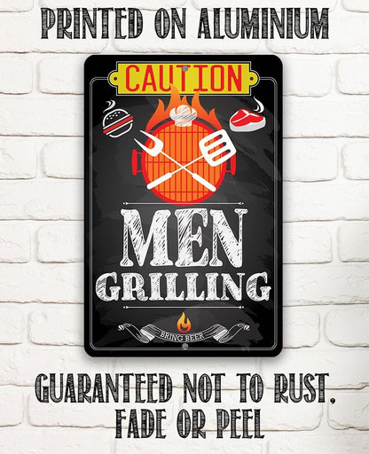 Caution Men Grilling Bring Beer - Metal Sign