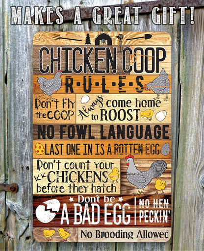 Chicken Coop Rules - Metal Sign