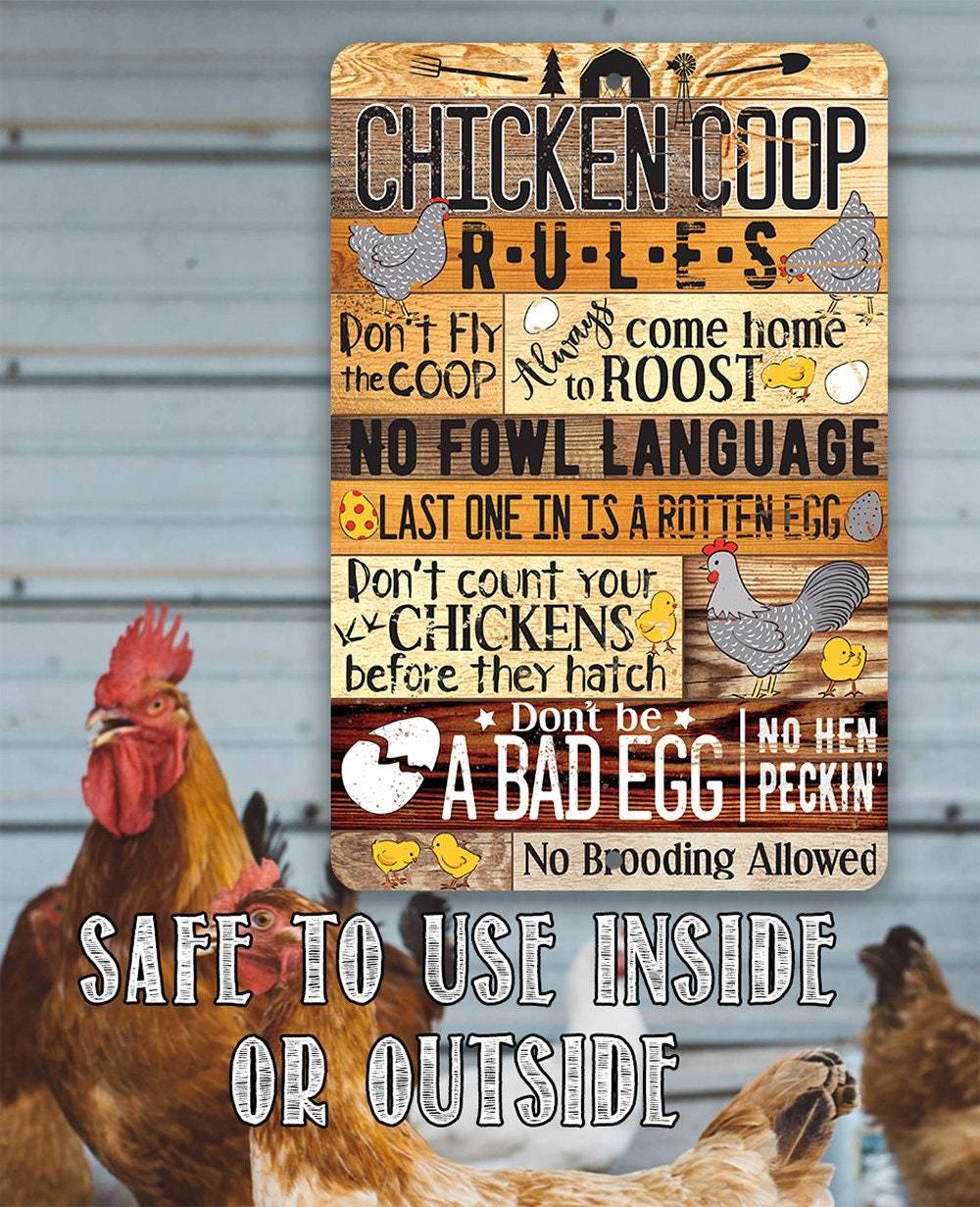 Chicken Coop Rules - Metal Sign