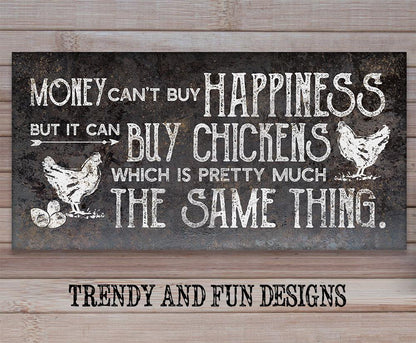 Chickens Money Can't Buy Happiness - Canvas