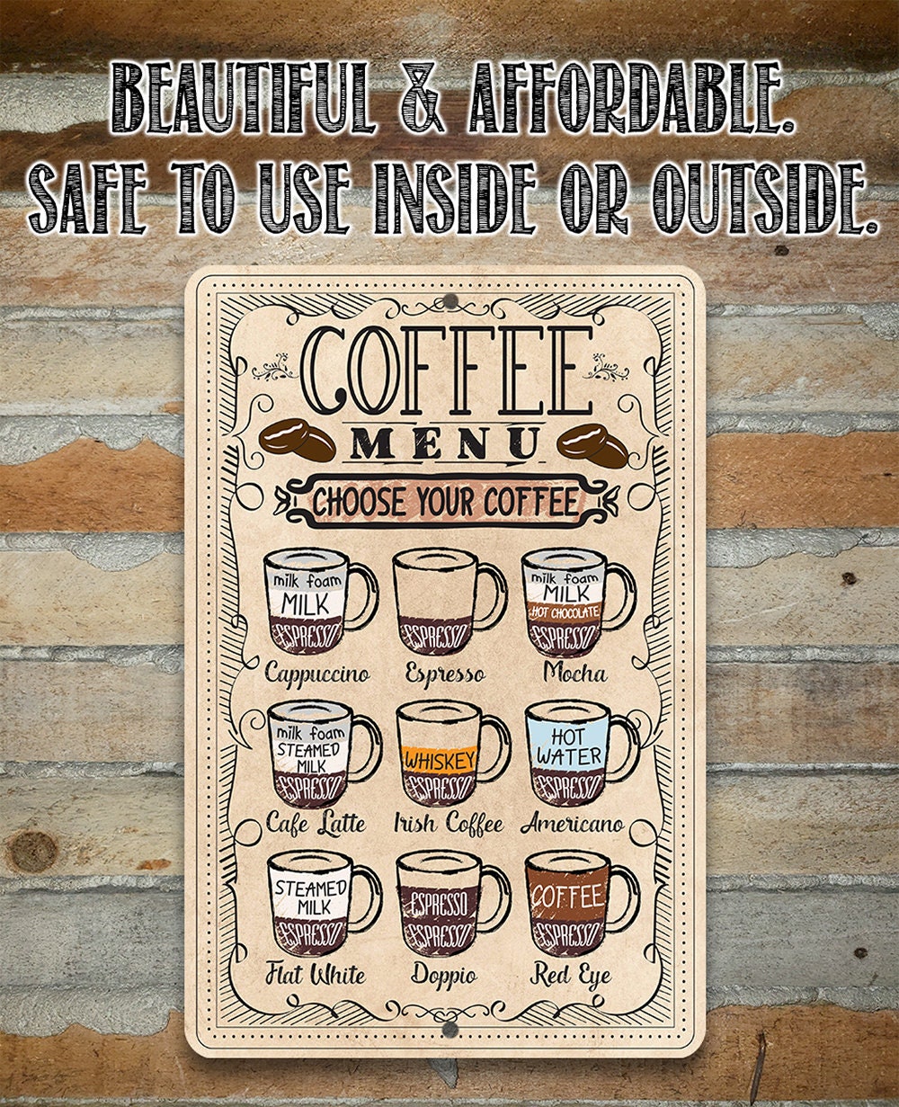Coffee Menu Choose Your Coffee - Metal Sign