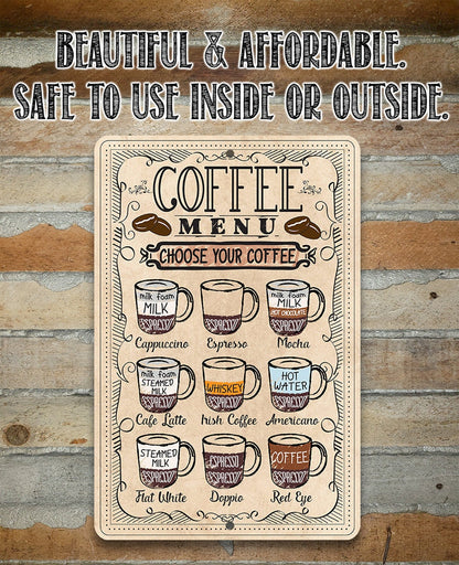 Coffee Menu Choose Your Coffee - Metal Sign