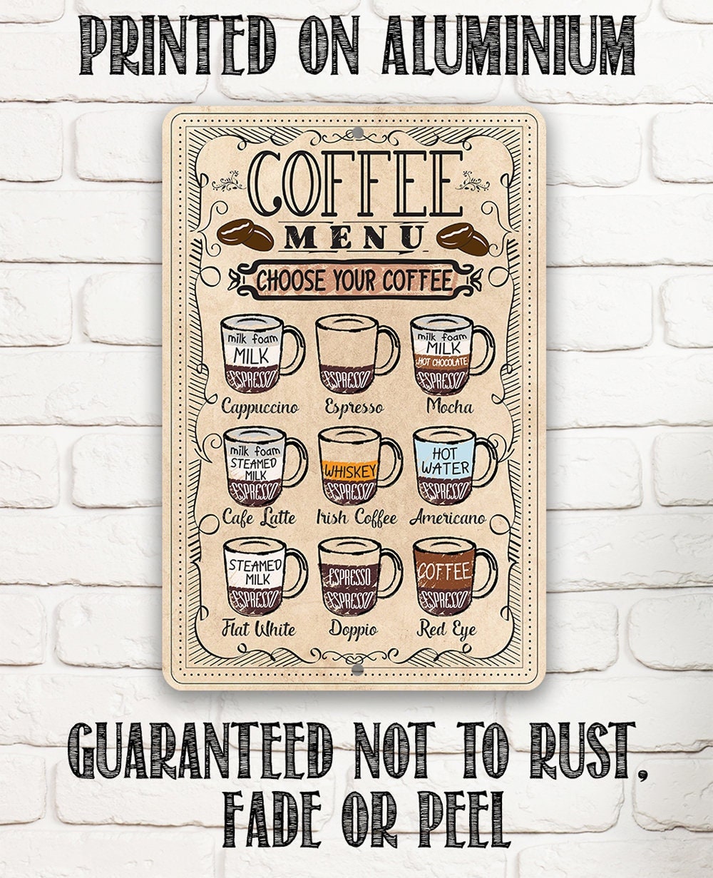 Coffee Menu Choose Your Coffee - Metal Sign