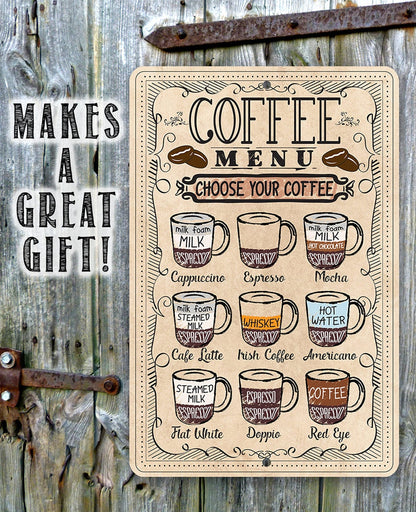 Coffee Menu Choose Your Coffee - Metal Sign