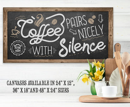 Coffee Pairs Nicely - Canvas