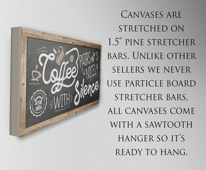 Coffee Pairs Nicely - Canvas