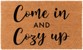 Come In and Cozy Up!