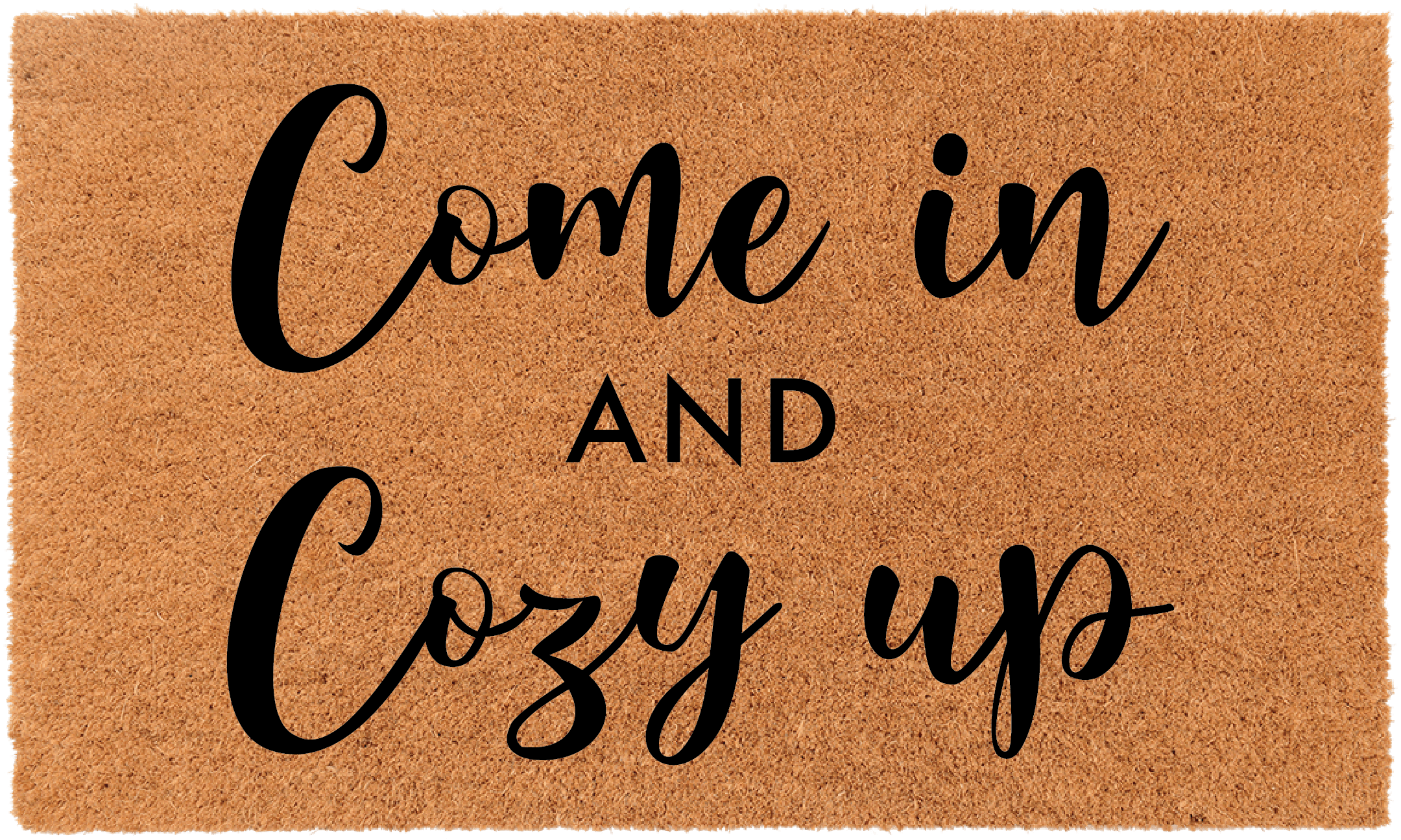 Come In and Cozy Up!