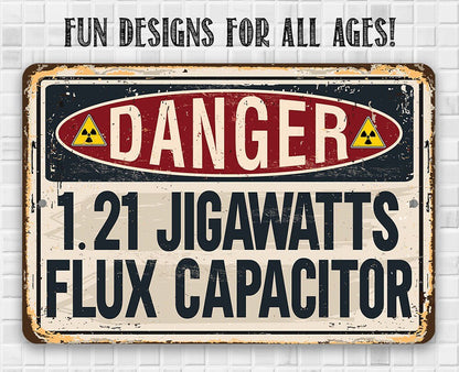 Danger Flux Capacitor - Metal Sign