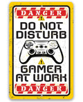 Do Not Disturb Gamer -  Metal Sign