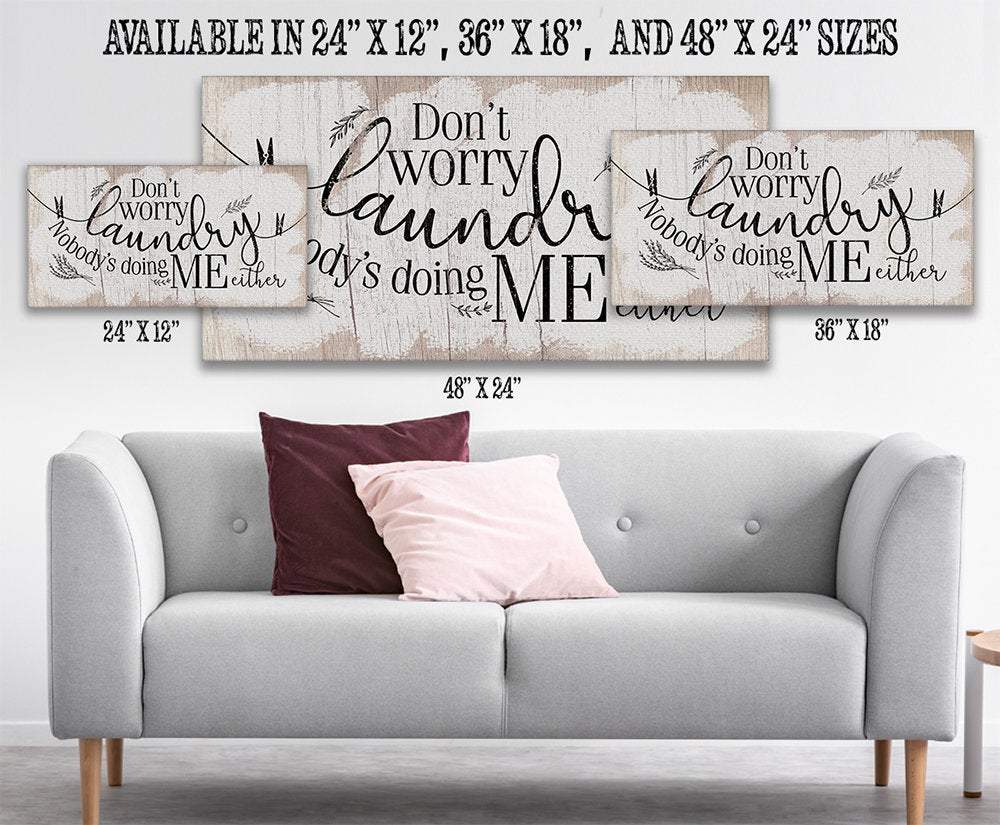 Don't Worry Laundry - Canvas