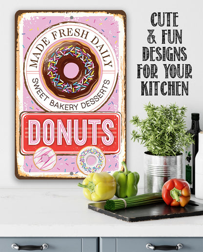 Donuts, Made Fresh Daily - Metal Sign