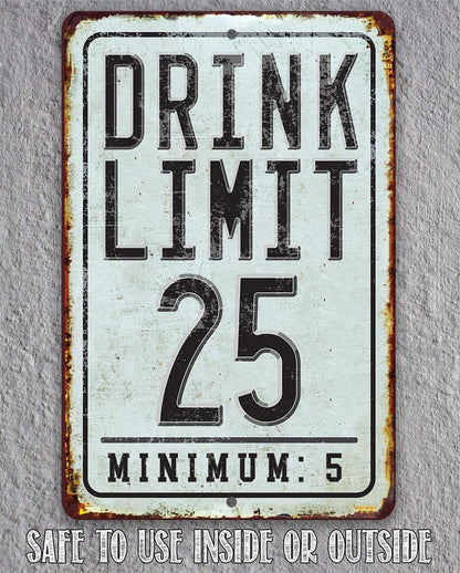 Drink Limit - Metal Sign