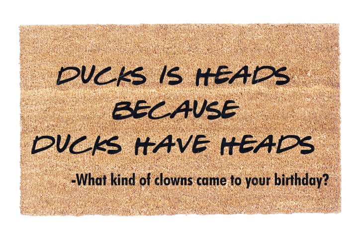 Ducks is Heads