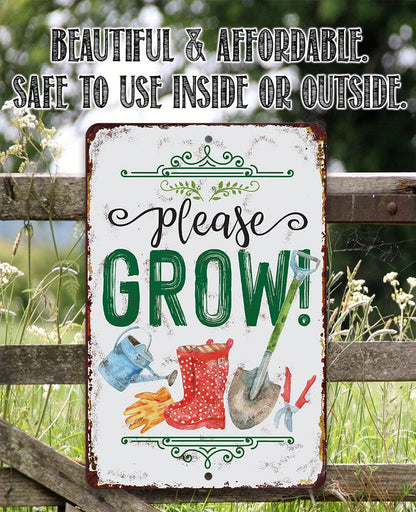 Please Grow! - Metal Sign