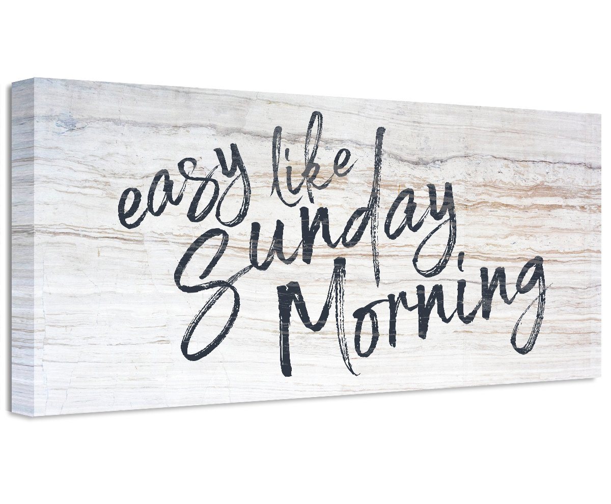Easy Like Sunday Morning - Canvas