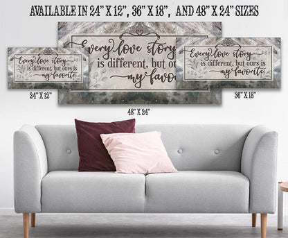 Every Love Story Is Beautiful - Canvas