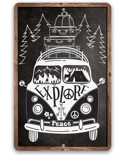 Explore in a Volkswagen, Peace - Metal Sign