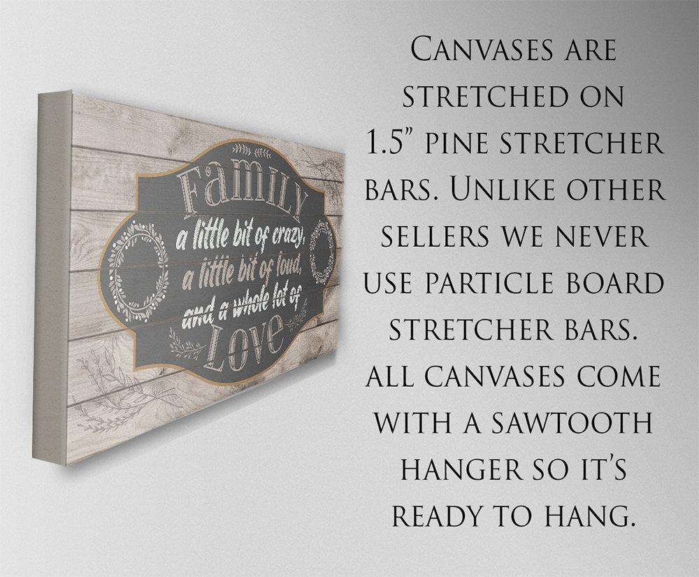 Family A Little Bit of Crazy - Canvas