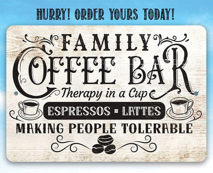 Family Coffee Bar, Therapy in a Cup - Metal Sign