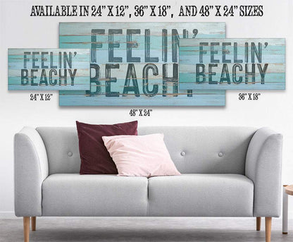 Feelin' Beachy - Canvas