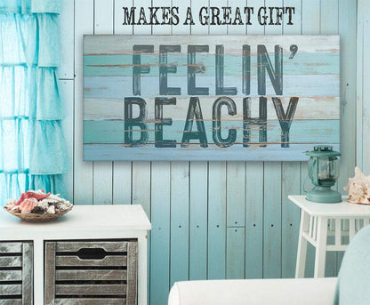 Feelin' Beachy - Canvas