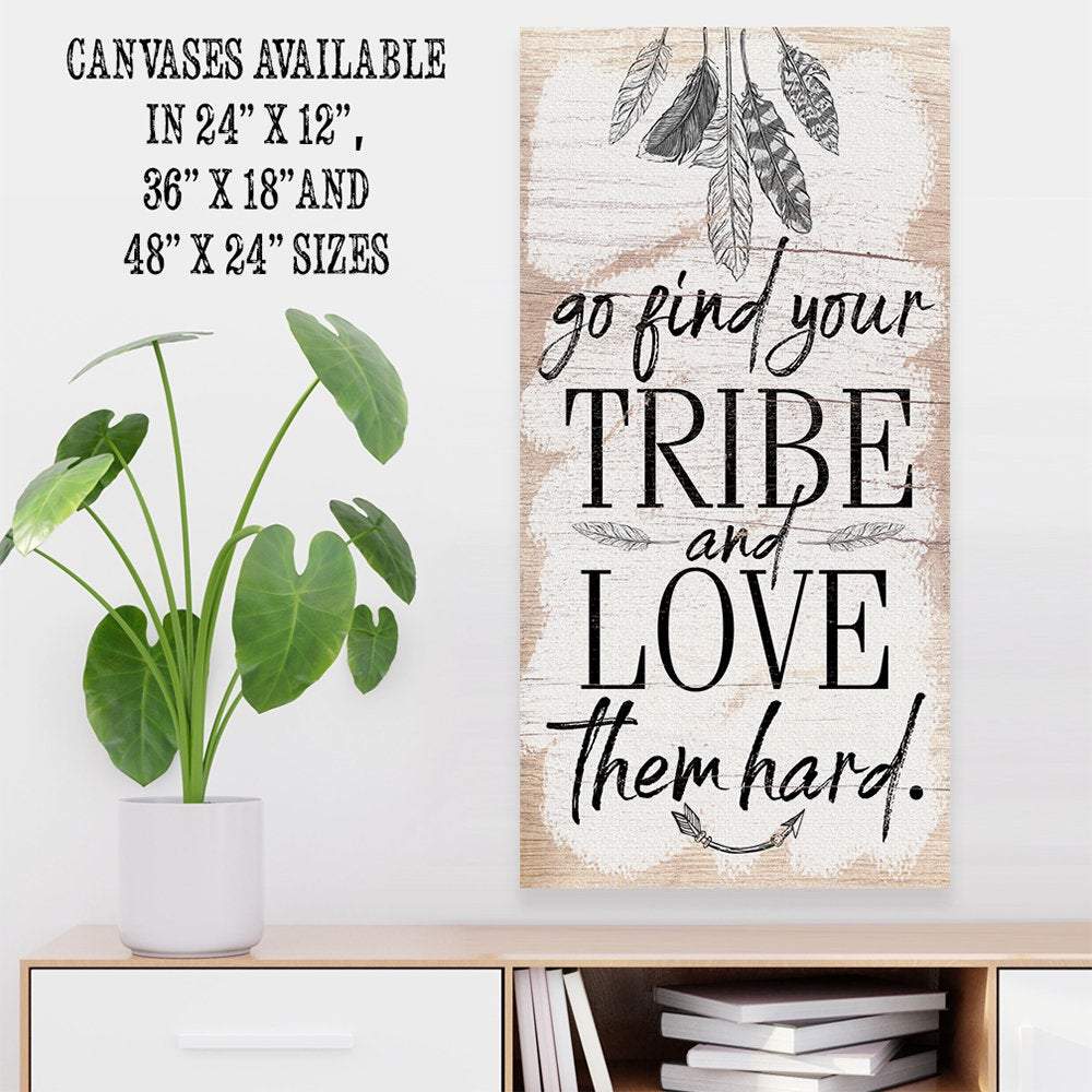 Find Your Tribe - Canvas