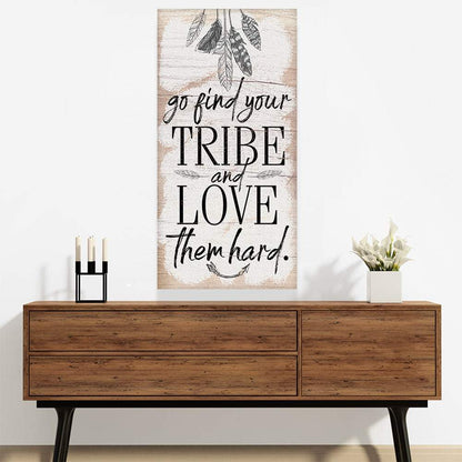 Find Your Tribe - Canvas