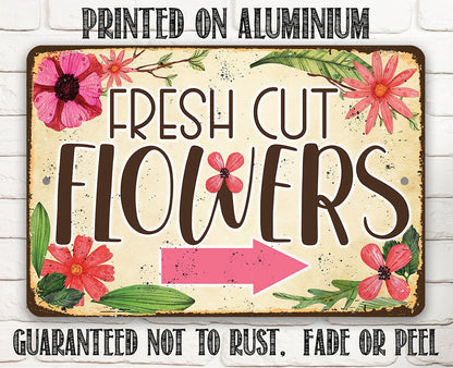 Fresh Cut Flowers - Arrow Right - Metal Sign