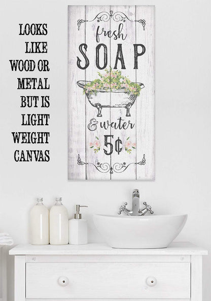 Fresh Soap & Water - Canvas